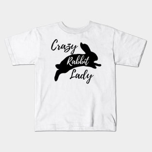 Crazy Rabbit Lady Kids T-Shirt